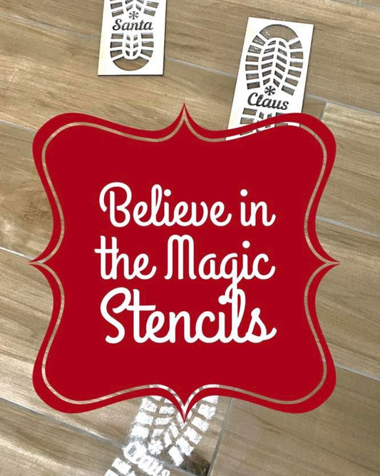 Believe in the Magic Santa Boot Stencils